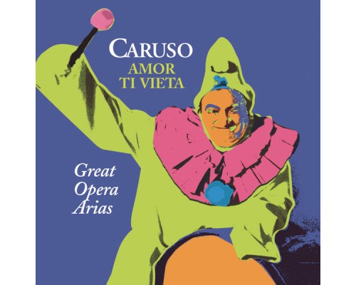 Enrico Caruso - Great Opera Arias