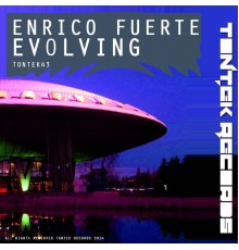 Enrico Fuerte - Evolving (Original Mix)