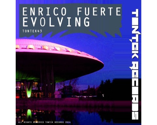 Enrico Fuerte - Evolving (Original Mix)