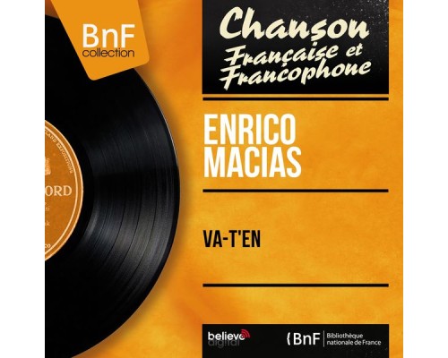 Enrico Macias - Va-t'en (Mono Version)