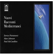 Enrico Pieranunzi - Nuovi racconti mediterranei