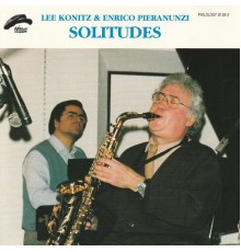 Enrico Pieranunzi, Lee Konitz - SOLITUDES