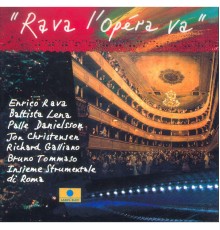 Enrico Rava - Rava l'opéra va