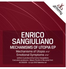 Enrico Sangiuliano - Mechanisms of Utopia EP (Original Mix)