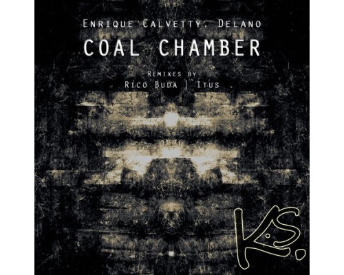 Enrique Calvetty, Delano - Coal Chamber