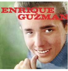 Enrique Guzman - Enrique Guzmán