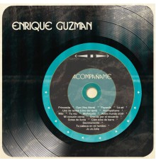 Enrique Guzmán - Acompañame