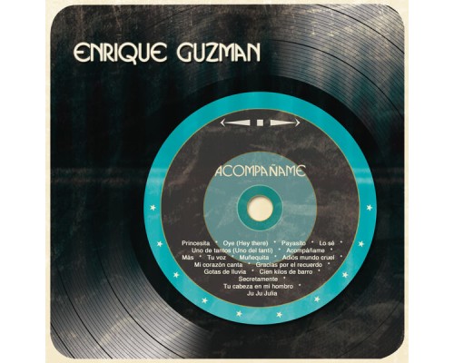 Enrique Guzmán - Acompañame