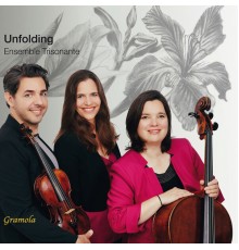 Ensemble Trisonante - Unfolding