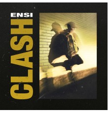 Ensi - CLASH