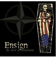 Ensign - The Price Of Progression