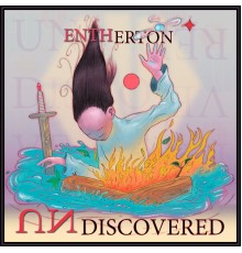 Entherton - Undiscovered