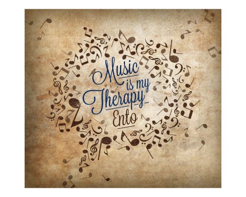 Ento - Music Is My Therapy