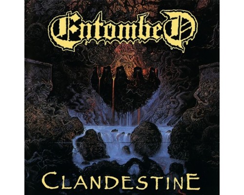 Entombed - Clandestine