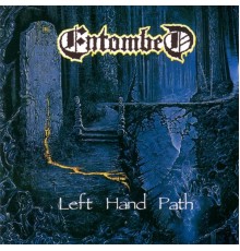 Entombed - Left Hand Path