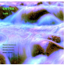 Entra - Lust