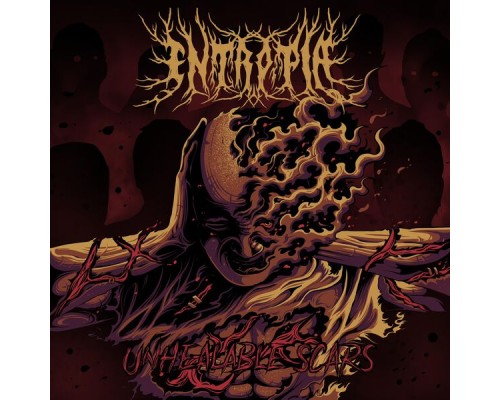 Entropia - Unhealable Scars