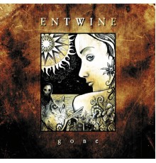 Entwine - Gone