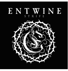 Entwine - Strife (Audio-only)