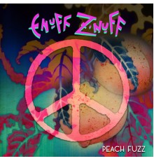 Enuff Z'Nuff - Peach Fuzz