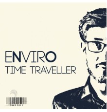 Enviro - Time Traveller