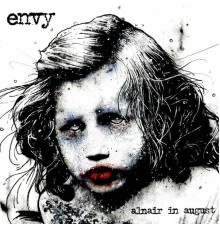 Envy - Alnair in August