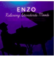 Enzo - Relaxing Standards Moods