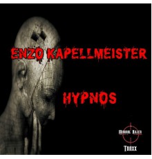 Enzo Kapellmeister - Hypnos