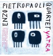 Enzo Pietropaoli Quartet - Yatra