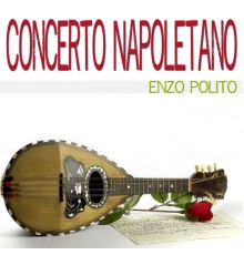 Enzo Polito - Concerto napoletano