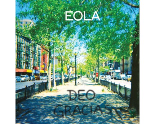 Eola - Deo Gracias