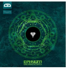 Ephyum - Magic circle/ Hypnosis (ORIGINAL)