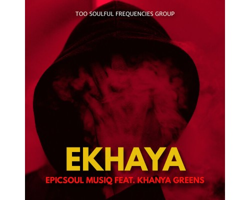 EpicSoul MusiQ - Ekhaya