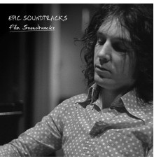 Epic Soundtracks - Film Soundtracks