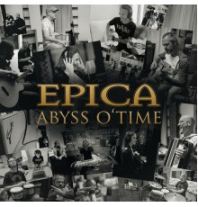 Epica - Abyss O' Time