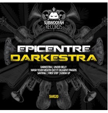 Epicentre - Darkestra EP (Original Mix)