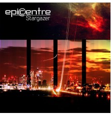 Epicentre - Stargazer