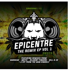 Epicentre - Remix EP, Vol. 1