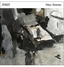 Epidot - Vilse i Bremen