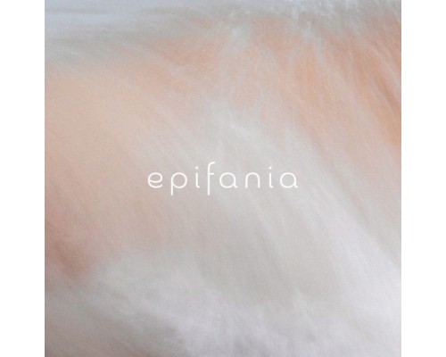 Epifania - Harmony (Environments EP)