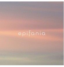 Epifania - Dawning