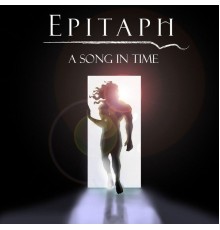 Epitaph - A Song in Time