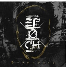 Epoch - Badminded