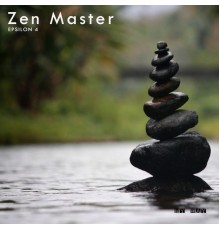 Epsilon 4 - Zen Master