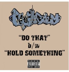 Equilibrium - Do That / Hold Something