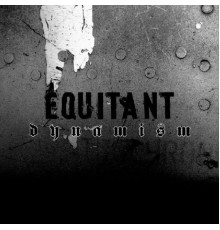 Equitant - Dynamism EP