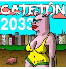 Er Petaka - Catetón 2033