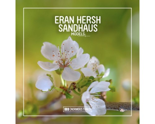 Eran Hersh & SANDHAUS - Models