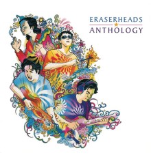 Eraserheads - Anthology