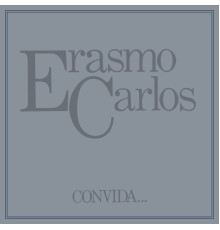 Erasmo Carlos - Convida